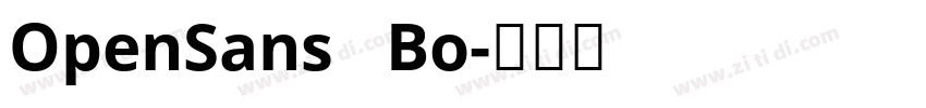 OpenSans   Bo字体转换